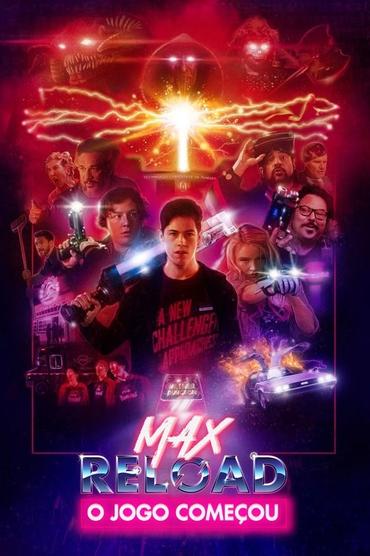 Max Reload: O Jogo Começou