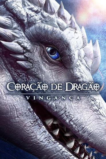 Coração de Dragão: Vingança