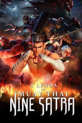9 Satra: A Lenda do Muay Thai