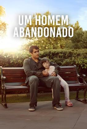 Um Homem Abandonado
