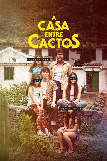 A Casa Entre Cactos